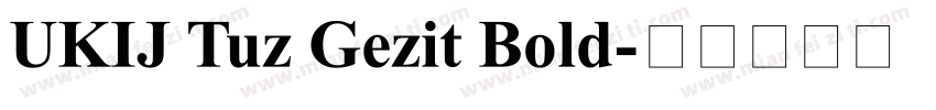 UKIJ Tuz Gezit Bold字体转换